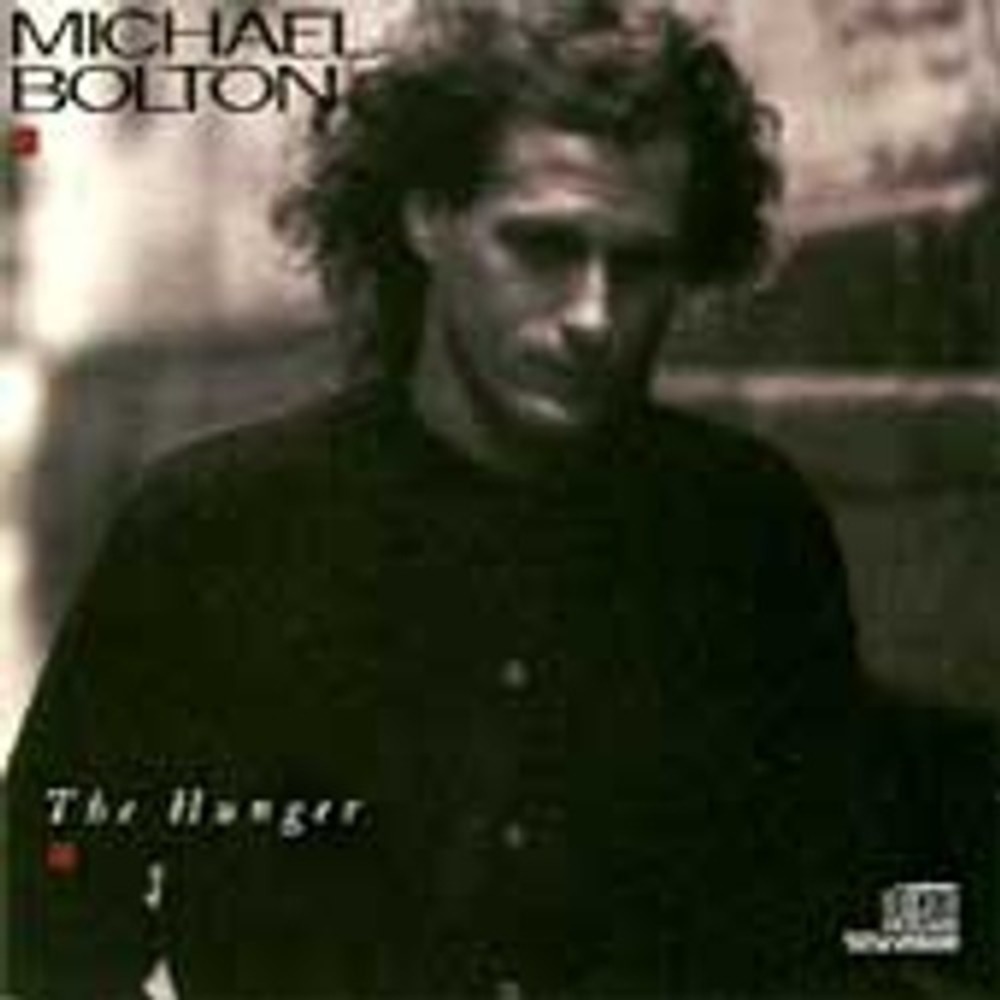 The Hunger by Michael Bolton (CD, Jan-1987, Columbia (USA))
